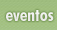 Eventos